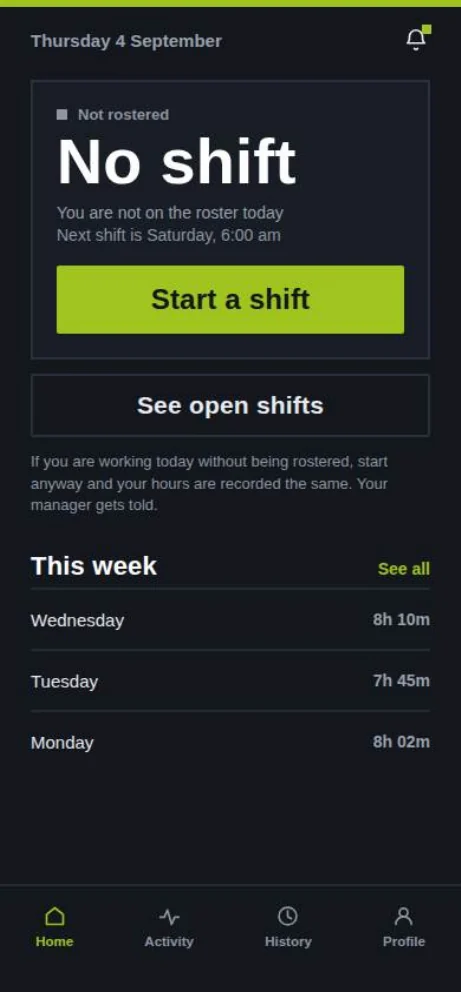Nothing rostered: no shift today, with buttons to start a shift anyway or see open shifts.